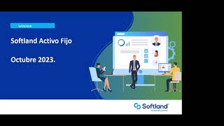 Webinar Softland Activo Fijo  18 oct 2023 [upl. by Martreb]