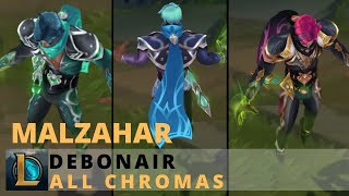 Debonair Malzahar All Chromas  League of Legends [upl. by Thornton896]