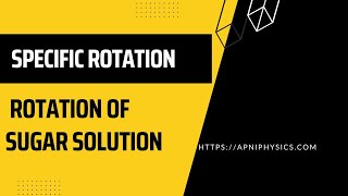 Polarimeter Experiment Using Sugar Solution Specific Rotation Viva Procedure apniPhysics [upl. by Richer]