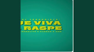 Que Viva El Raspe feat KBP EL ALIEN [upl. by Leahcimal246]