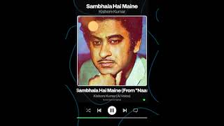 Sambhala Hai Maine  Kishore Kumar  AI Songs aicover AIvoice aisongcover kumarsanu aisongs [upl. by Nwahsir]