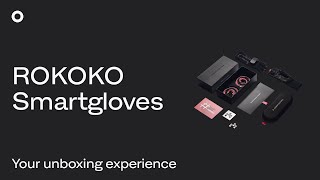 Your Unboxing Experience  Whats in the Box  Rokoko Smartgloves [upl. by Bore]