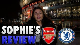 ARSENAL 20 CHELSEA  SOPHIES REVIEW [upl. by Ashia]