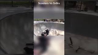 Scooters Vs Sk8rs shorts fypシ skating [upl. by Narcissus]