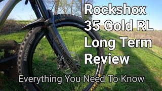 Rockshox 35 Gold RL Long Term Review Everything You Need to Know [upl. by Ennaeerb77]