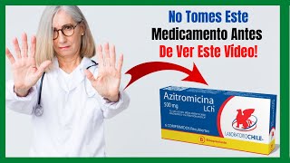 ¿Qué Es y Para Que Sirve La Azitromicina Descubre Todo Sobre Este Medicamento [upl. by Aglo]