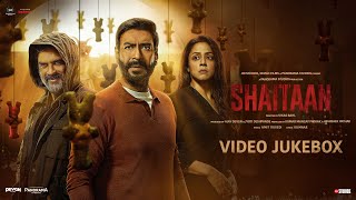 Shaitaan  Video Jukebox  Amit Trivedi Kumaar  Ajay Devgn R Madhavan Jyotika Janki Bodiwala [upl. by Howland]