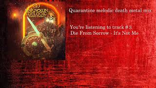 Quarantine Melodic Death Metal Mix Pt 2 [upl. by Wardlaw815]