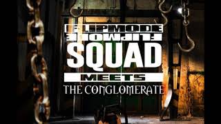 Flipmode Squad Meets The Conglomerate INSTRUMENTAL [upl. by Ardene]