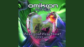 Hear Your Heartbeat ADDFX Remix [upl. by Harutek]