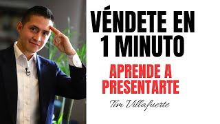 VÉNDETE en 1 MINUTO  cómo presentarte con el cliente   cómo ABORDAR a un cliente nuevo [upl. by Gabie]