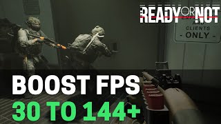 2023 BEST PC Settings for Ready or Not Maximize FPS amp Visibility [upl. by Nakashima639]