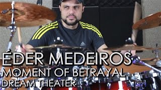 Dream Theater  Moment of Betrayal  Drum Cover [upl. by Yot799]