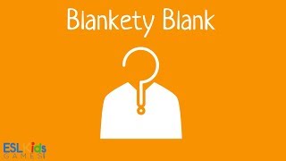 ESL Game Blankety Blank [upl. by Sifan]