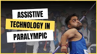 ASSISTIVE TECHNOLOGY IN PARALYMPIC  MUST WATCH  UPSC CSE  ASHIRWAD SIR  IAS MANTRA [upl. by Barker]