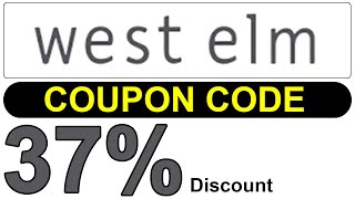 West ELM Coupon Code 2024  2025 [upl. by Nomal]