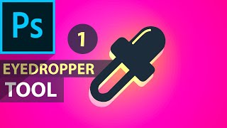 ✔ Eyedropper Tool Part 1  photoshop Tutorial  Artose [upl. by Karlow]