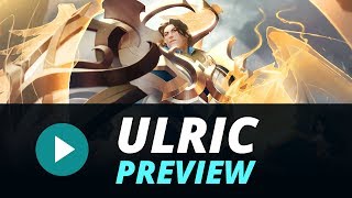 Champion Preview Ulric quotThe Unwavering Lightquot [upl. by Tabshey]