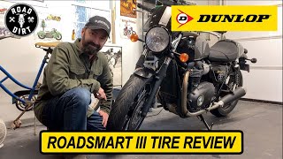 Dunlop Motorcycle Tires USA Roadsmart III Series Ride amp Review [upl. by Anrat263]