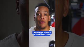 5 Common Barber Mistakes to Avoid 🙅🏽‍♂️💈 [upl. by Meara865]