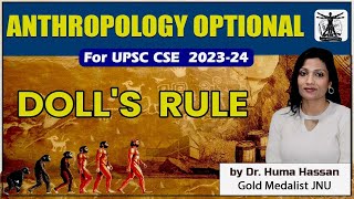 Dolls Rule  Anthropology Optional for UPSC  Anthropology Lecture in English by Dr Huma Hassan [upl. by Klaus]