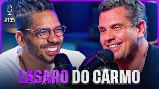 LIDERANÇA E GESTÃO DE PESSOAS COM LASARO DO CARMO  JOTA JOTA PODCAST 135 [upl. by Naujal]