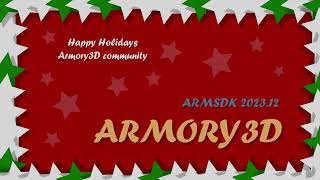 December release notes for armory3d [upl. by Flyn880]