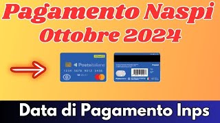 🔔 Quando verrà pagata la Naspi di ottobre 2024  Date di Pagamento Ufficiali [upl. by Anita]