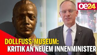 DollfußMuseum Kritik an neuem Innenminister [upl. by Akienahs]