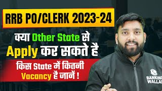 IBPS RRB PO amp Clerk NOTIFICATION 2023  STATE WISE VACANCY  IBPS RRB 2023 Vacancy [upl. by Adelaide]