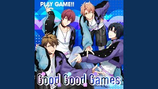 Good Good Games [upl. by Zelda]