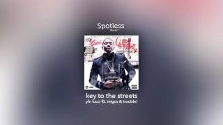 yfn lucci  key to the streets ft migos amp trouble clean [upl. by Susanne]