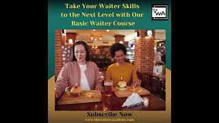 Take Your Waiter Skills to the Next Level with Our Basic Waiter Course [upl. by Roberta214]