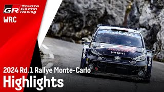 WRC 2024 Rd1 ラリー・モンテカルロ ハイライト動画  TOYOTA GAZOO Racing [upl. by Tallou487]