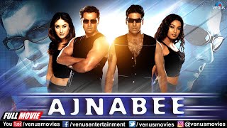 Ajnabee Full Movie  Akshay Kumar  Bobby Deol  Kareena Kapoor  Bipasha Basu  Hindi Action Movies [upl. by Ahter]