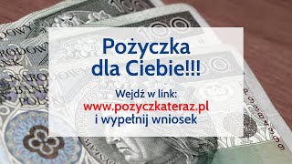 Weź pożyczkę już teraz  Kliknij i wypełnij wniosek wwwpozyczkaterazpl [upl. by Kaylil290]