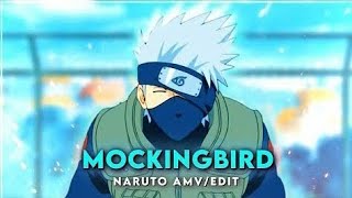 quot Kakashi Hatake  Mockingbird AMVquot [upl. by Leumhs]