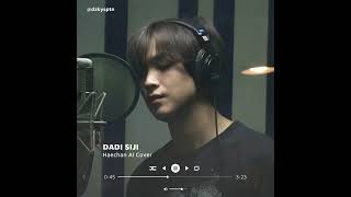 DADI SIJI  HAECHAN AI COVER [upl. by Gader]