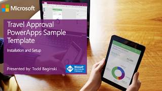 Travel Approval PowerApps  Install and Setup [upl. by Panta]