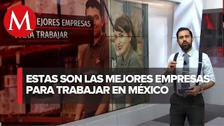 Las 5 mejores empresas para trabajar en México [upl. by Abramo]