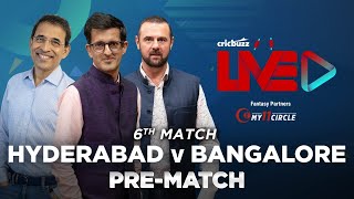 Cricbuzz Live Match 6 Hyderabad v Bangalore Prematch show [upl. by Vanthe]