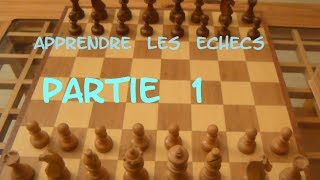 LE JEU D ECHECS  PARTIE 1  DEPLACEMENT DES PIECES [upl. by Rialb]