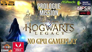 Hogwarts Legacy  Ryzen 2 2200G  VEGA 8 iGPU  16GB Ram  PC Gameplay amp Benchmark  Dodi Repack [upl. by Larkin]