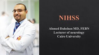 NIHSS  Tips and tricks  DrAhmed Dahshan [upl. by Nalod484]