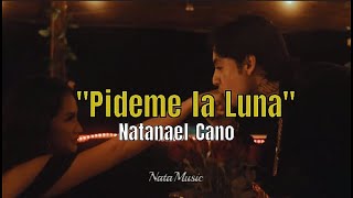 Pideme la Luna  Natanael Cano AI Lyrics [upl. by Neumann]