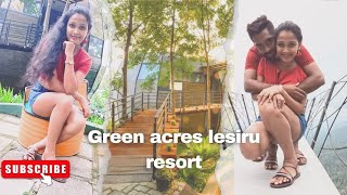 Green Acres lesiru resort වළාකුළු වලටත් උඩින් සමරපු anniversary එක 😍😘❤️💖🎉🥰 [upl. by Tine]