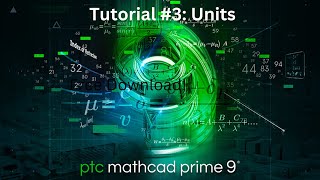 Mathcad Prime 9 Tutorial 3 Units mathcad mathcadprime [upl. by Gautea]