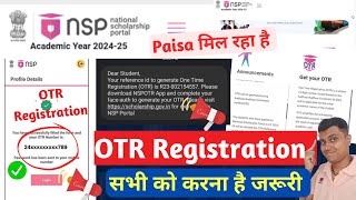 NSP Scholarship 202324 Big Update🔥OTR Registration Full Process ✅ NSP OTR Registration  amp Payment [upl. by Vasos]