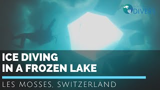 Scuba diving in Switzerland  Ice diving in a frozen lake Lioson [upl. by Ahsiekar365]