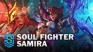 Soul Fighter Samira Skin Spotlight  League of Legends [upl. by Eads425]